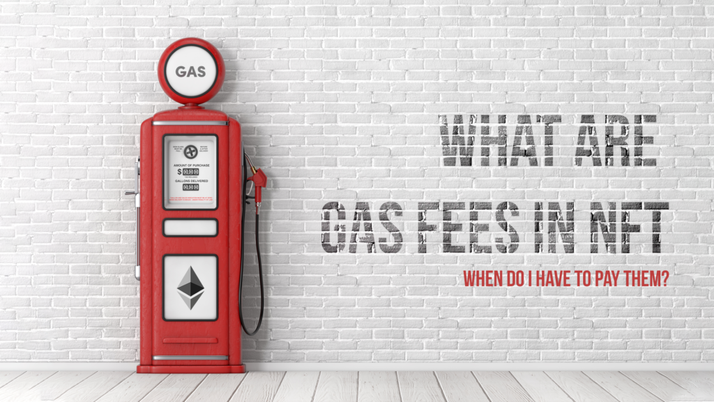 What is NFT Gas Fees and How to Calculate It