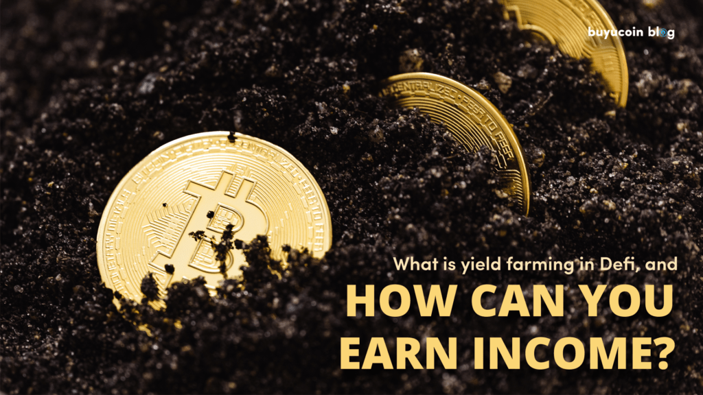 what is yield farming and how can you earn income