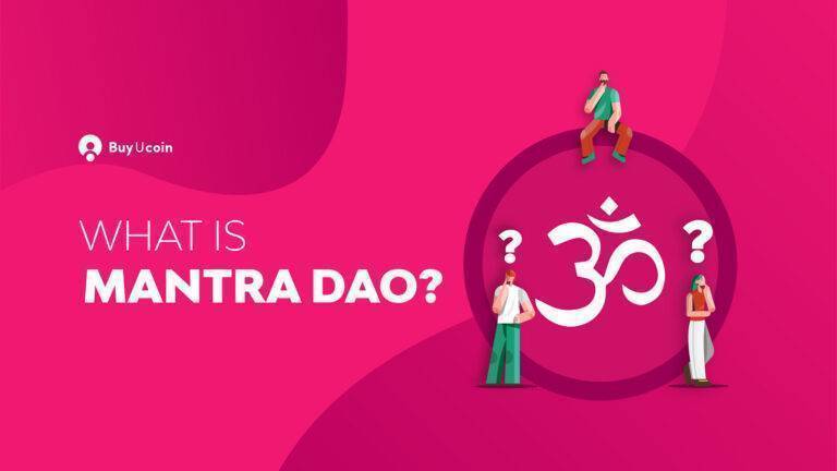 What Is Mantra Dao? How Safe Is Mantra Dao In 2022