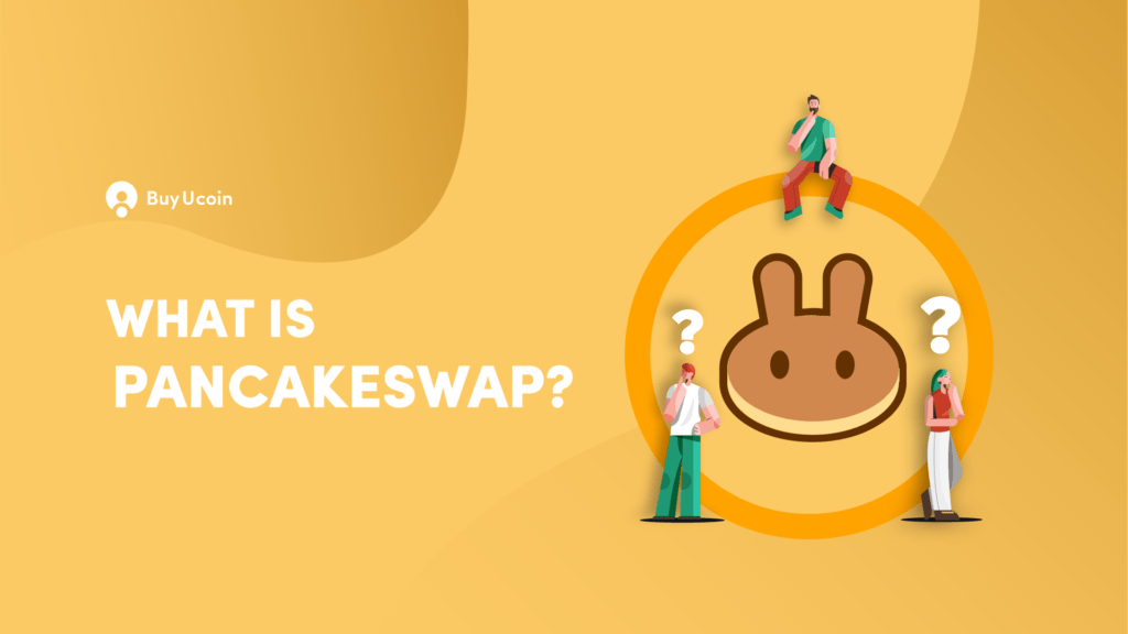 What Is PancakeSwap? Should You Invest In CAKE In 2022?